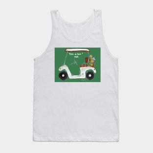 This is how I roll. Tank Top